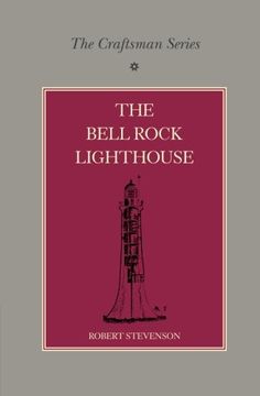 portada The Craftsman Series: The Bell Rock Lighthouse (en Inglés)