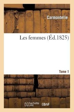 portada Les Femmes. Tome 1 (in French)