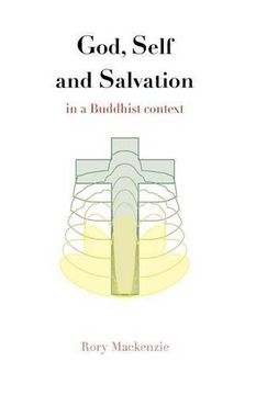 portada God, Self and Salvation in a Buddhist Context