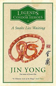portada A Snake Lies Waiting: Legends of the Condor Heroes Vol. 3 (en Inglés)