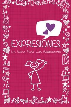 portada Expresiones: Un Diario Para las Adolescentes (in Spanish)
