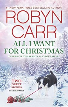 portada All i Want for Christmas: An Anthology (a Virgin River Novel) (in English)