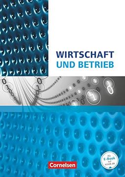 portada Wirtschafts- und Sozialkunde - Wirtschafts- und Betriebslehre Nordrhein-Westfalen: Wirtschaft und Betrieb: Schülerbuch (en Alemán)