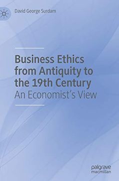 portada Business Ethics From Antiquity to the 19Th Century: An Economist's View (en Inglés)