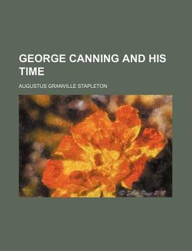 portada george canning and his time