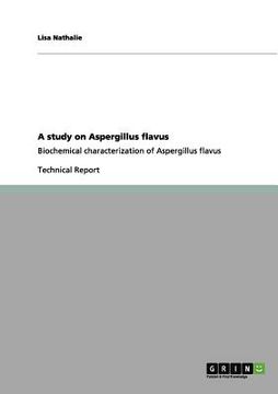 portada a study on aspergillus flavus (en Inglés)