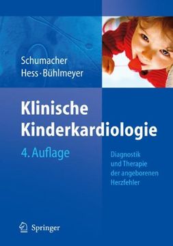 portada Klinische Kinderkardiologie: Diagnostik und Therapie der Angeborenen Herzfehler (en Alemán)
