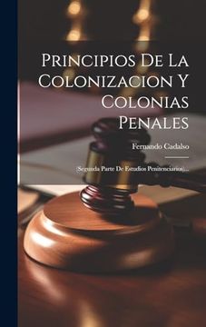 portada Principios de la Colonizacion y Colonias Penales [Microform]:
