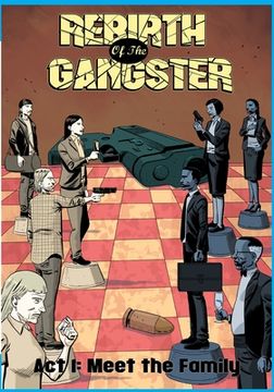 portada Rebirth of the Gangster act 1 (Original Cover): Meet the Family (en Inglés)