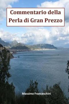 portada Commentario della Perla di Gran Prezzo. (en Italiano)