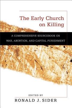 portada the early church on killing (en Inglés)