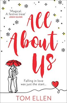 portada All About us: Escape With the Bestselling, Most Gorgeously Romantic Debut Love Story of the Year! (en Inglés)