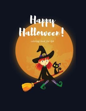 portada Happy Halloween: coloring book for kid (en Inglés)