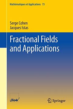 portada Fractional Fields and Applications (Mathématiques et Applications, 73) (in English)