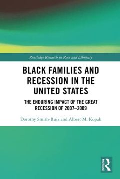 portada Black Families and Recession in the United States (Routledge Research in Race and Ethnicity) (en Inglés)