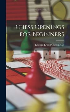 portada Chess Openings for Beginners (en Inglés)