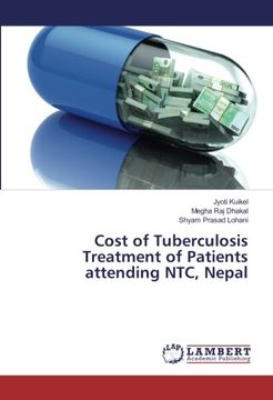 portada Cost of Tuberculosis Treatment of Patients Attending Ntc, Nepal