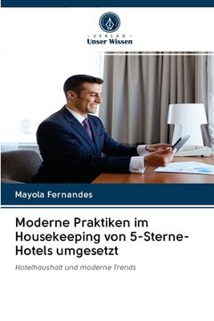 portada Moderne Praktiken im Housekeeping von 5-Sterne-Hotels umgesetzt (en Alemán)