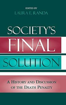 portada Society's Final Solution: A History and Discussion of the Death Penalty (in English)