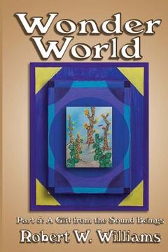 portada Wonder World 5: A Gift from the Sound Beings (en Inglés)