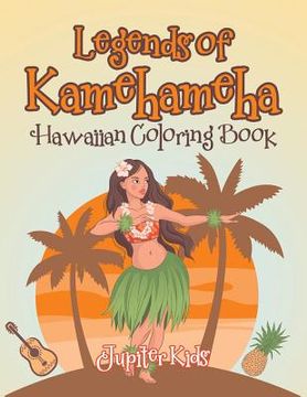 portada Legends of Kamehameha Hawaiian Coloring Book (en Inglés)