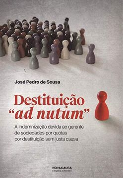 portada Deistituição "ad Nutum" a Indemnização Devida ao Gerente de Sociedades por Quotas (en Portugués)