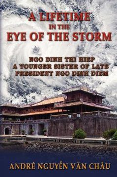 portada A Lifetime in the Eye of the Storm (en Inglés)