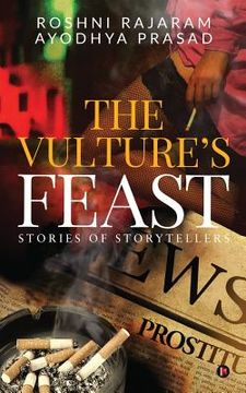 portada The Vulture's Feast: Stories of storytellers (en Inglés)