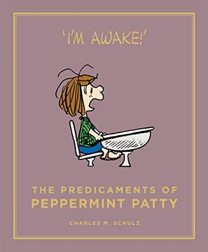 portada The Predicaments of Peppermint Patty (Peanuts Guide to Life) (in English)