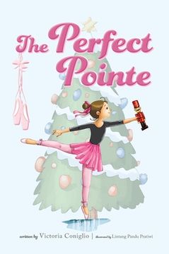 portada The Perfect Pointe (en Inglés)