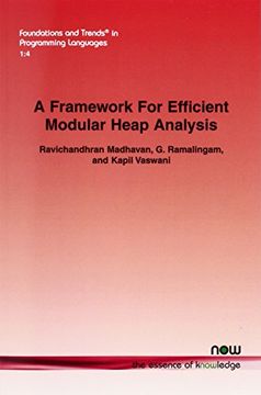 portada A Framework For Efficient Modular Heap Analysis (Foundations and Trends(r) in Programming Languages)