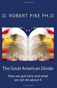 portada The Great American Divide: How we got here and what we can do about it