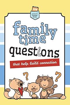 portada Family Time Questions: That Help you Connect (en Inglés)