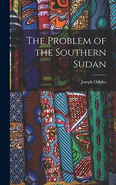 portada The Problem of the Southern Sudan (en Inglés)