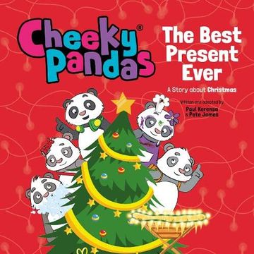 portada Cheeky Pandas: The Best Present Ever: A Story about Christmas (en Inglés)