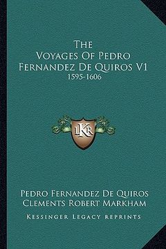 portada the voyages of pedro fernandez de quiros v1: 1595-1606