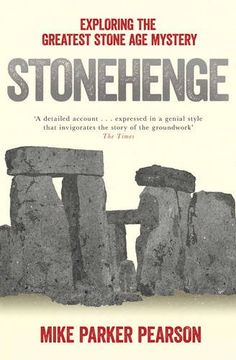 portada Stonehenge: Exploring the Greatest Stone Age Mystery