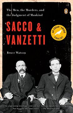portada Sacco & Vanzetti: The Men, the Murders and the Judgment of Mankind: 0 (Penguin us) (in English)