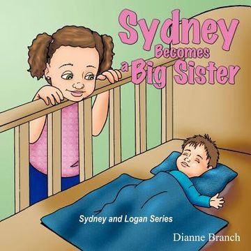 portada sydney becomes a big sister (en Inglés)
