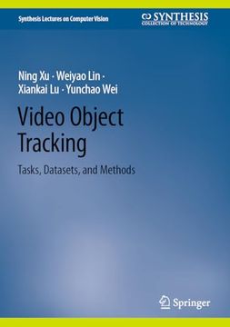 portada Video Object Tracking: Tasks, Datasets, and Methods (en Inglés)
