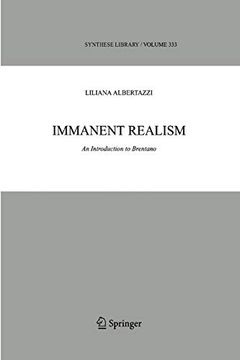 portada Immanent Realism: An Introduction to Brentano (Synthese Library) 