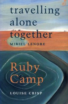 Travelling Alone Together /Ruby Camp (en Inglés)