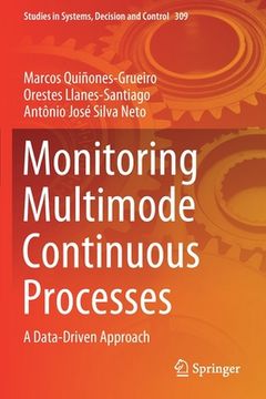 portada Monitoring Multimode Continuous Processes: A Data-Driven Approach (in English)