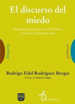 portada Discurso del Miedo, el: Inmigración y Prensa en la Frontera sur de la Unión Europea (Dilemata)