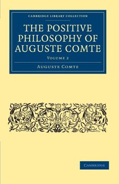 portada The Positive Philosophy of Auguste Comte 2 Volume Paperback Set: The Positive Philosophy of Auguste Comte: Volume 2 Paperback (Cambridge Library Collection - Science and Religion) (en Inglés)