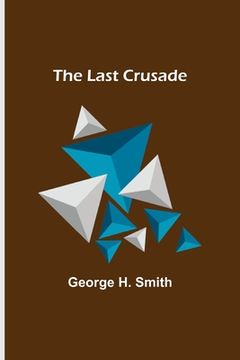 portada The Last Crusade (en Inglés)