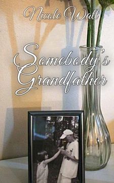 portada Somebody's Grandfather: True Stories of Identity and Hope (en Inglés)
