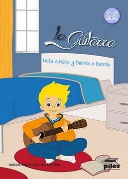 portada La Guitarra. Nota a nota y cuerda a cuerda (in Spanish)