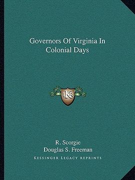 portada governors of virginia in colonial days (en Inglés)