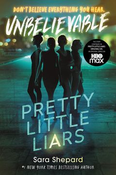 portada Pretty Little Liars #4: Unbelievable (in English)